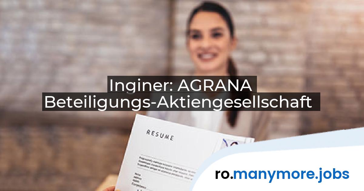 Inginer: AGRANA Beteiligungs-Aktiengesellschaft | manymore.jobs