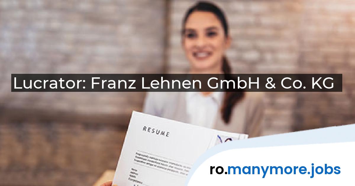 Lucrator: Franz Lehnen GmbH & Co. KG | manymore.jobs