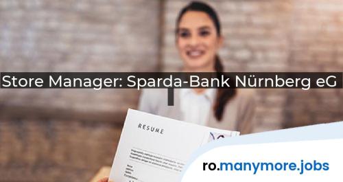 Store Manager: Sparda-Bank Nürnberg eG | manymore.jobs
